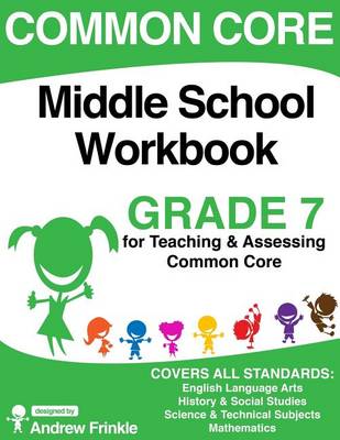 Cover of Common Core Middle School Workbook Grade 7