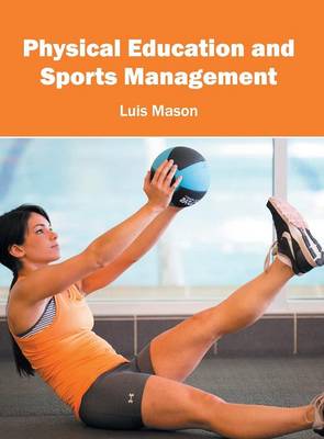 Cover of Physical Education and Sports Management