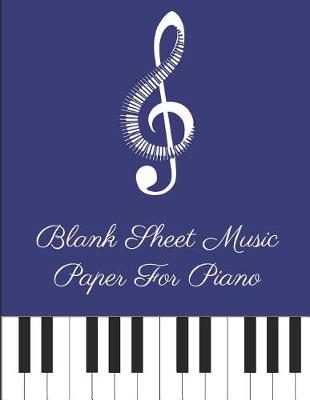 Cover of Blank Sheet Music Paper for Piano - Blue