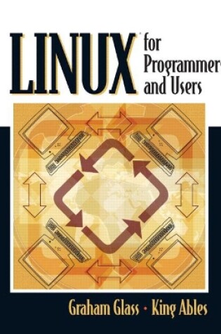 Cover of Linux for Programmers and Users