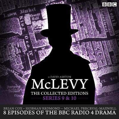 Book cover for McLevy: The Collected Editions: Series 9 & 10