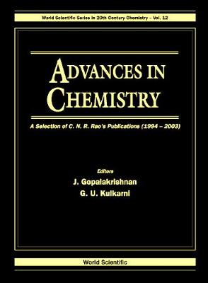 Book cover for Advances In Chemistry: A Selection Of C N R Rao's Publications (1994-2003)