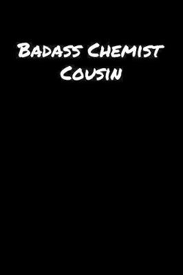 Book cover for Badass Chemist Cousin