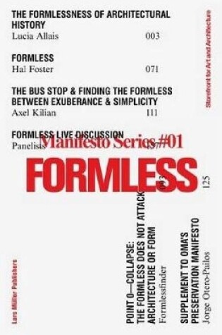 Cover of Formless: Storefront for Art and Architecture Manifesto Series 1