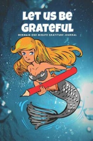 Cover of Let us be grateful