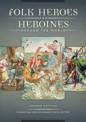 Book cover for Folk Heroes and Heroines around the World