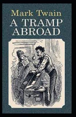 Book cover for A Tramp Abroad, Part 6 Annotated
