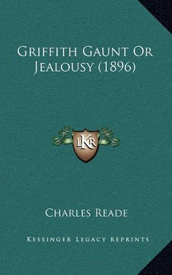 Book cover for Griffith Gaunt or Jealousy (1896)