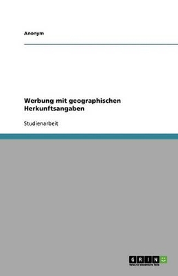 Book cover for Werbung mit geographischen Herkunftsangaben