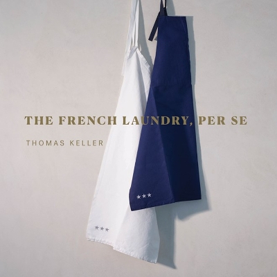 Book cover for The French Laundry, Per Se