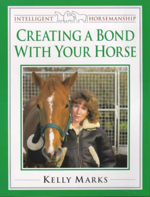 Book cover for Creating a Bond with Your Horse