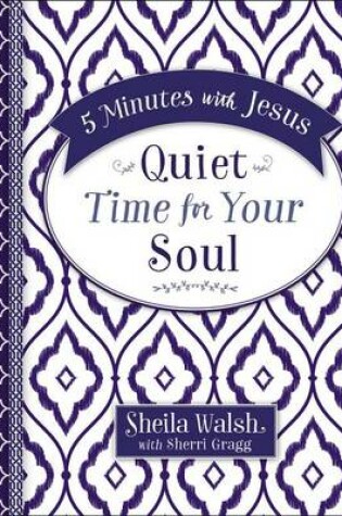 Cover of 5 Minutes with Jesus: Quiet Time for Your Soul