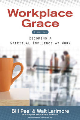 Book cover for Workplace Grace Participant's Guide