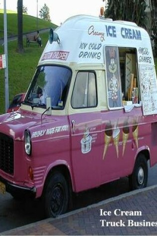 Cover of Ice Cream Truck Business