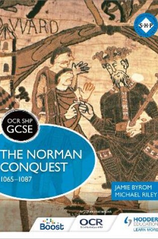 Cover of OCR GCSE History SHP: The Norman Conquest 1065-1087