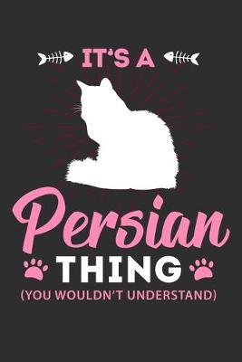 Book cover for It's A Persian Thing You Wouldn't Understand