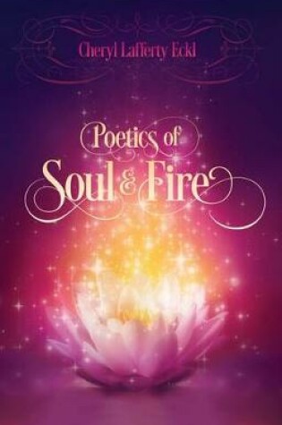 Cover of Poetics of Soul & Fire