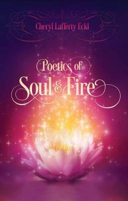 Book cover for Poetics of Soul & Fire