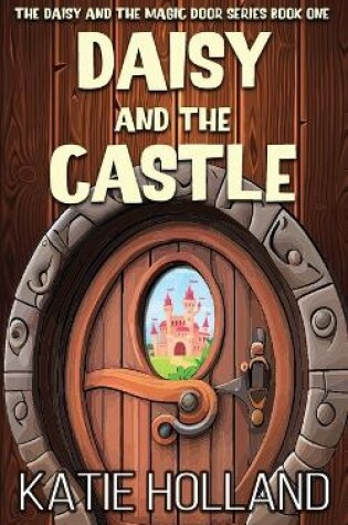 Cover of Daisy and the Castle