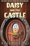 Book cover for Daisy and the Castle