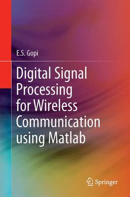 Book cover for Digital Signal Processing for Wireless Communication using Matlab