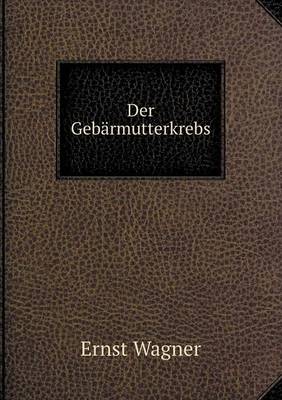 Book cover for Der Gebärmutterkrebs