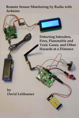 Book cover for Remote Sensor Monitoring by Radio with Arduino