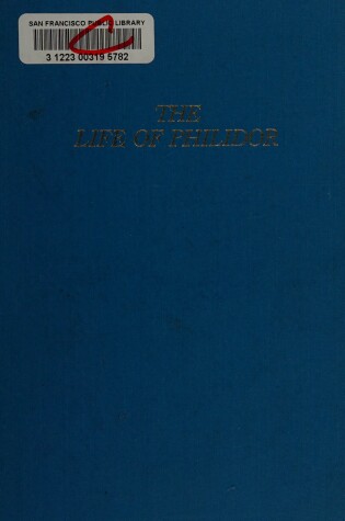 Cover of The Life of Philidor