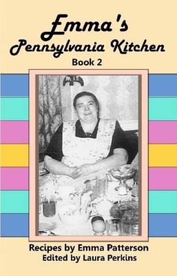 Book cover for Emma's Pennsylvania Kitchen, Book 2