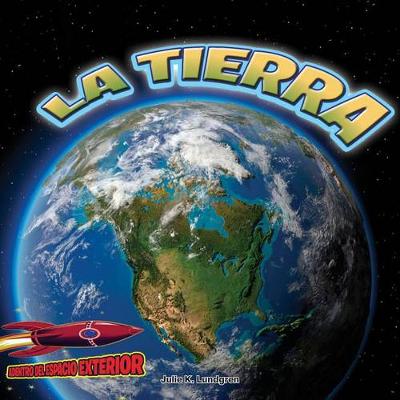 Book cover for La Tierra: El Planeta Vivo