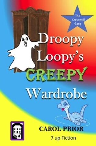 Cover of Droopy Loopy's Creepy Wardrobe