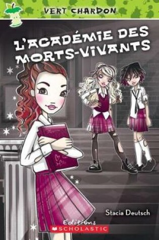 Cover of N Degrees 1 - l'Academie Des Morts-Vivants