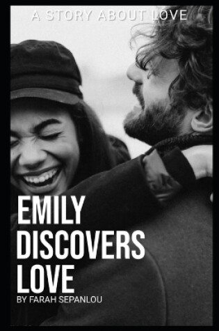 Cover of Emily Discovers Love