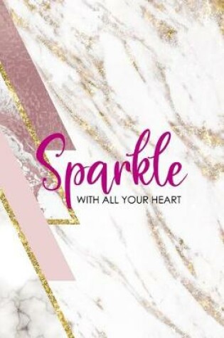 Cover of Sparkle With All Your Heart