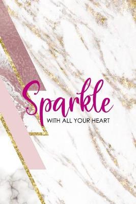 Book cover for Sparkle With All Your Heart