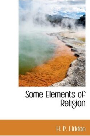 Cover of Some Elements of Religion