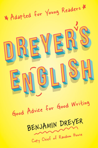 Book cover for Dreyer's English (Adapted for Young Readers)