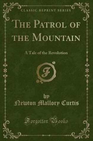 Cover of The Patrol of the Mountain