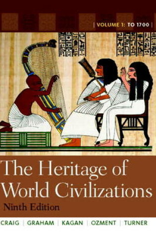 Cover of Heritage of World Civilizations, The:Volume 1 plus MyHistoryLab Access Card