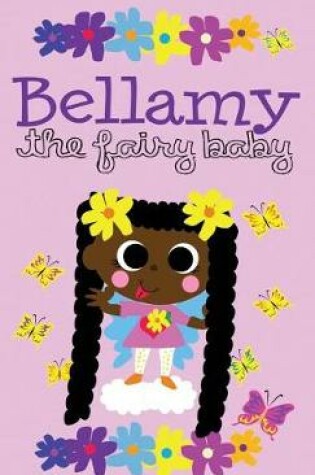 Cover of Bellamy the Fairy Baby - Hardcover