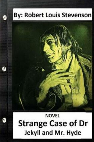 Cover of Strange Case of Dr. Jekyll and Mr. Hyde. NOVEL (Original Version)