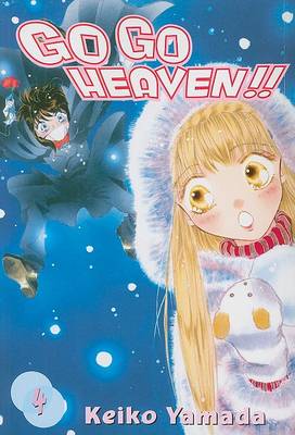 Book cover for Go Go Heaven!, Volume 4