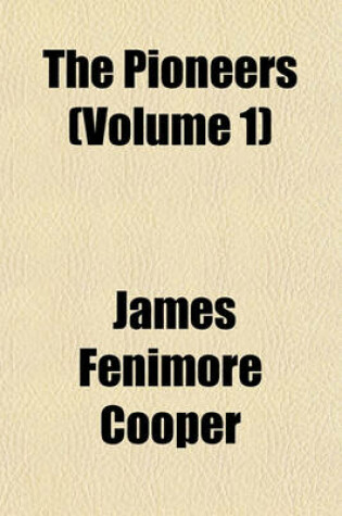 Cover of The Pioneers (Volume 1)