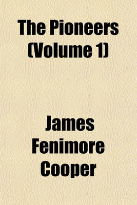 Book cover for The Pioneers (Volume 1)