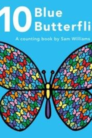 Cover of 10 Blue Butterflies