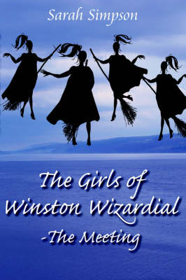 Book cover for The Girls of Winston Wizardial-The Meeting