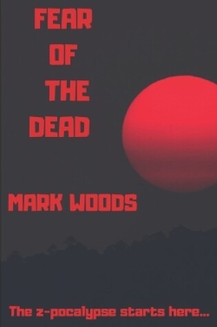 Cover of Fear of the dead