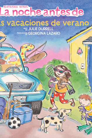 Cover of La noche antes de las vacaciones de verano (The Night Before Summer Vacation Spanish Edition)