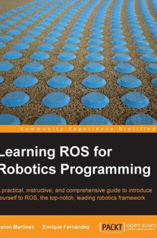 Cover of Learning ROS for Robotics Programming