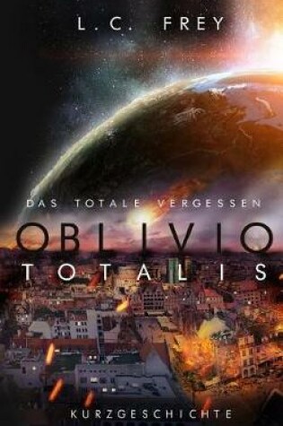 Cover of Oblivio Totalis - Das Totale Vergessen